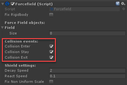 Forcefield inspector with Collision Enter, Collision Stay, and Collision Exit enabled.